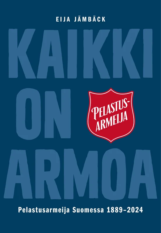 Kaikki on armoa