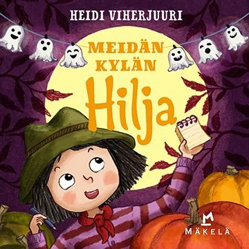Meidän kylän Hilja