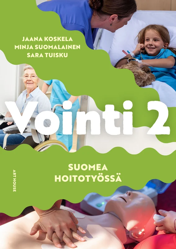 Vointi 2– suomea hoitotyössä