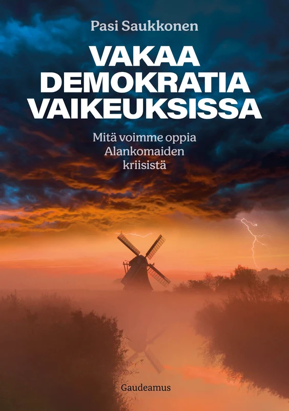 Vakaa demokratia vaikeuksissa