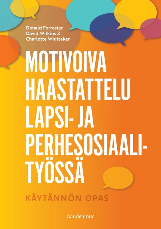 Motivoiva haastattelu lapsi- ja perhesosiaalityössä