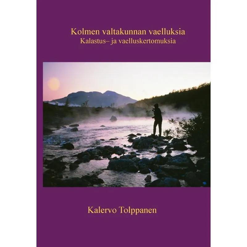 Kolmen valtakunnan vaelluksia