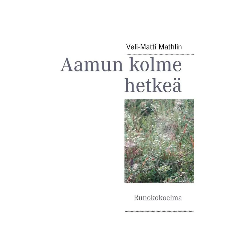 Aamun kolme hetkeä