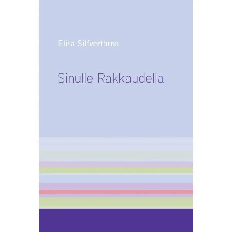 Sinulle Rakkaudella