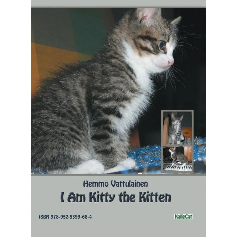 I Am Kitty the Kitten