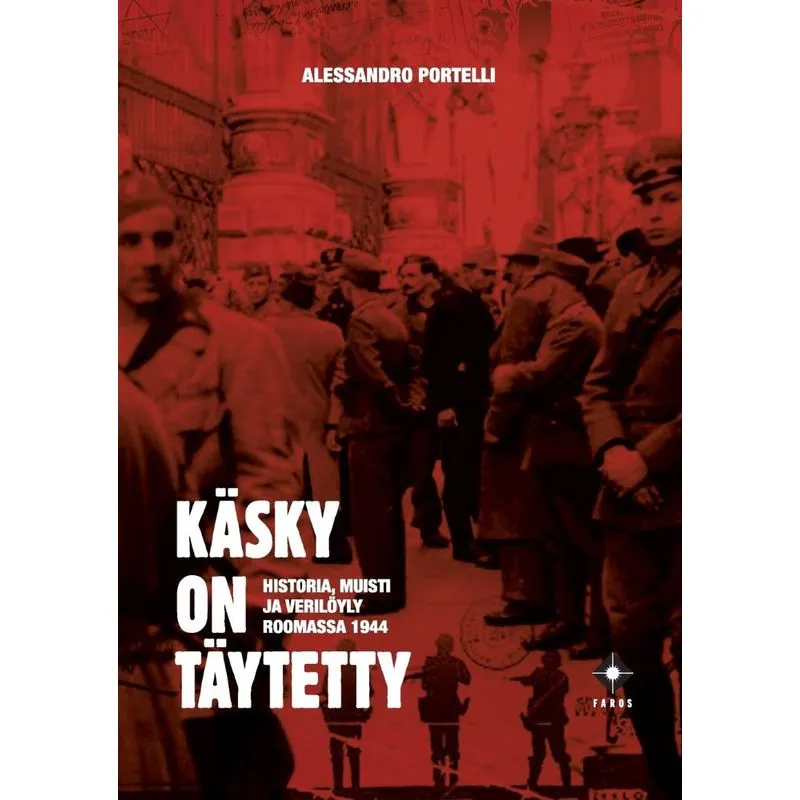 Käsky on täytetty