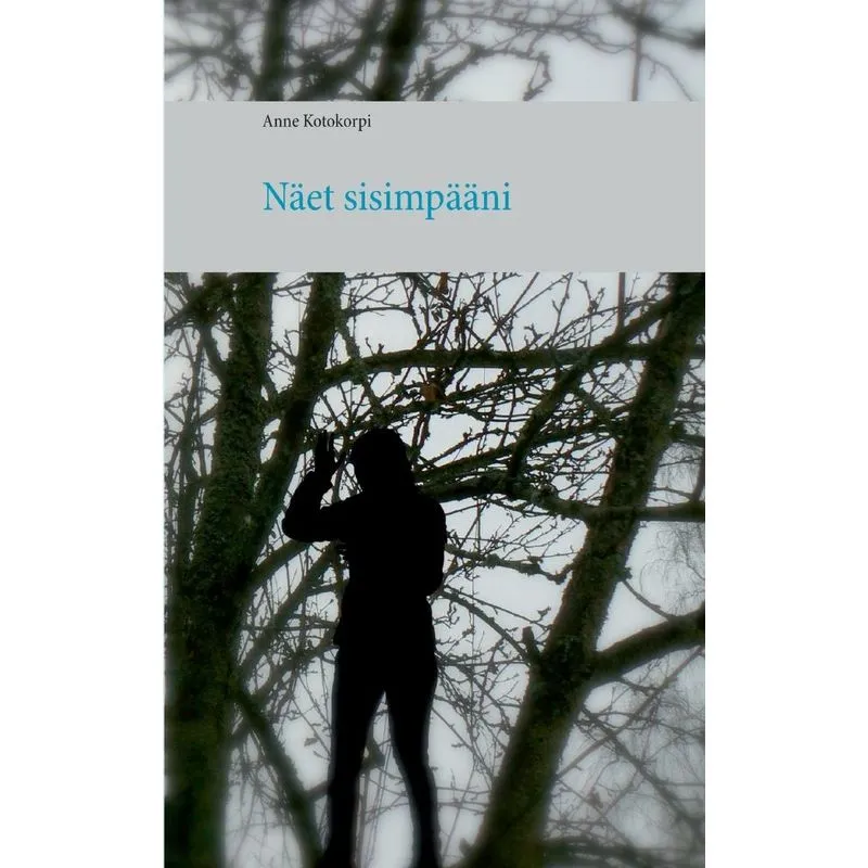 Näet sisimpääni