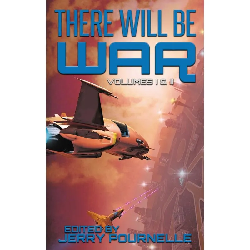 There Will Be War Volumes I & II