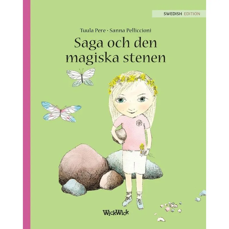 Saga och den magiska stenen