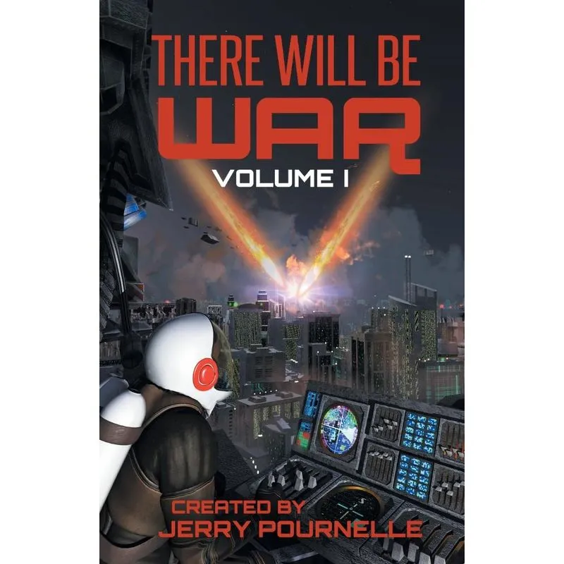 There Will Be War Volume I