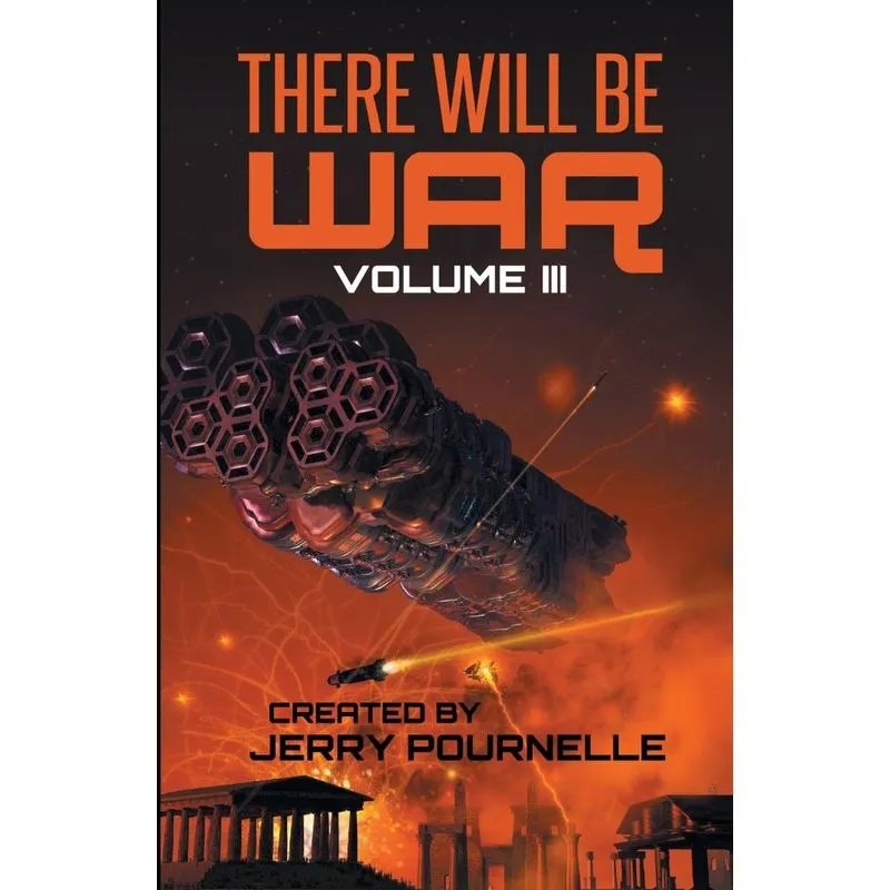 There Will Be War Volume III