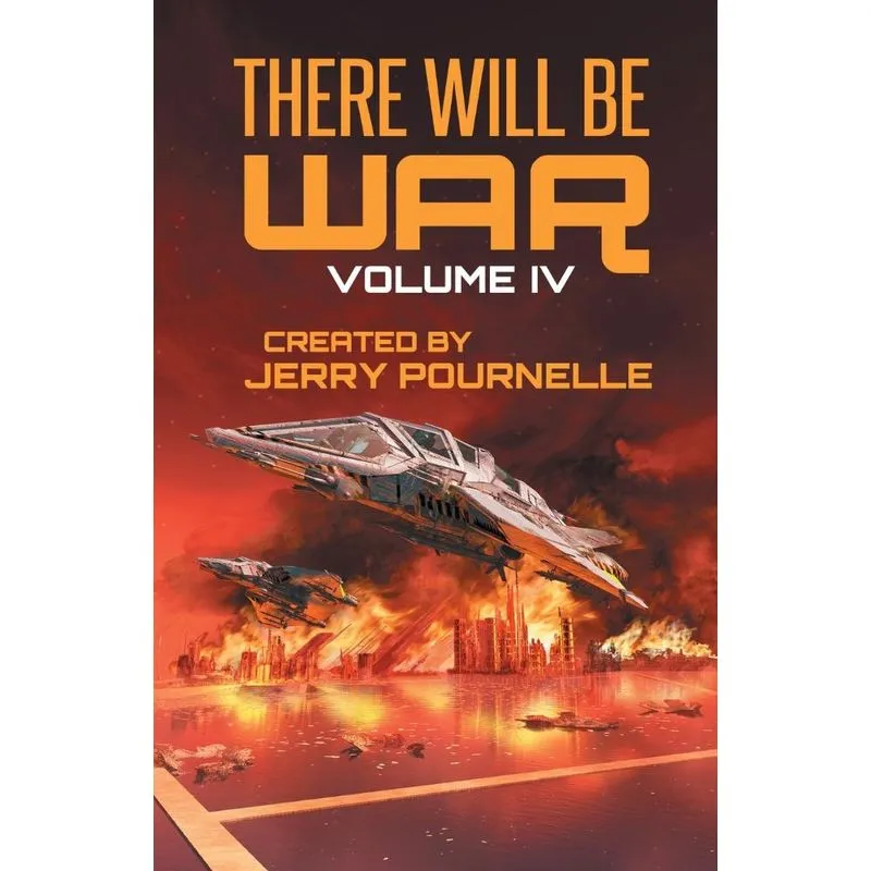 There Will Be War Volume IV