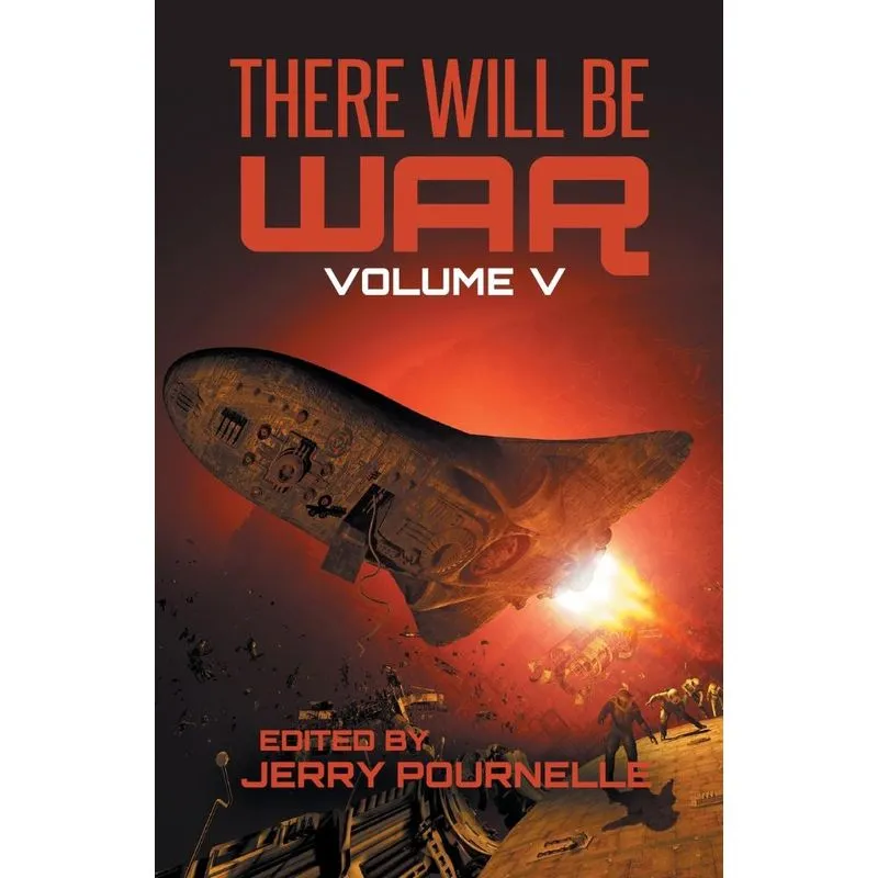 There Will Be War Volume V