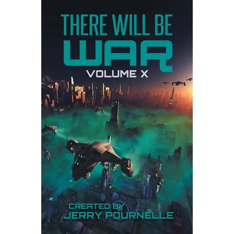 There Will Be War Volume X