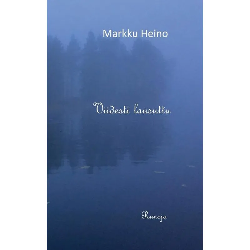 Viidesti lausuttu