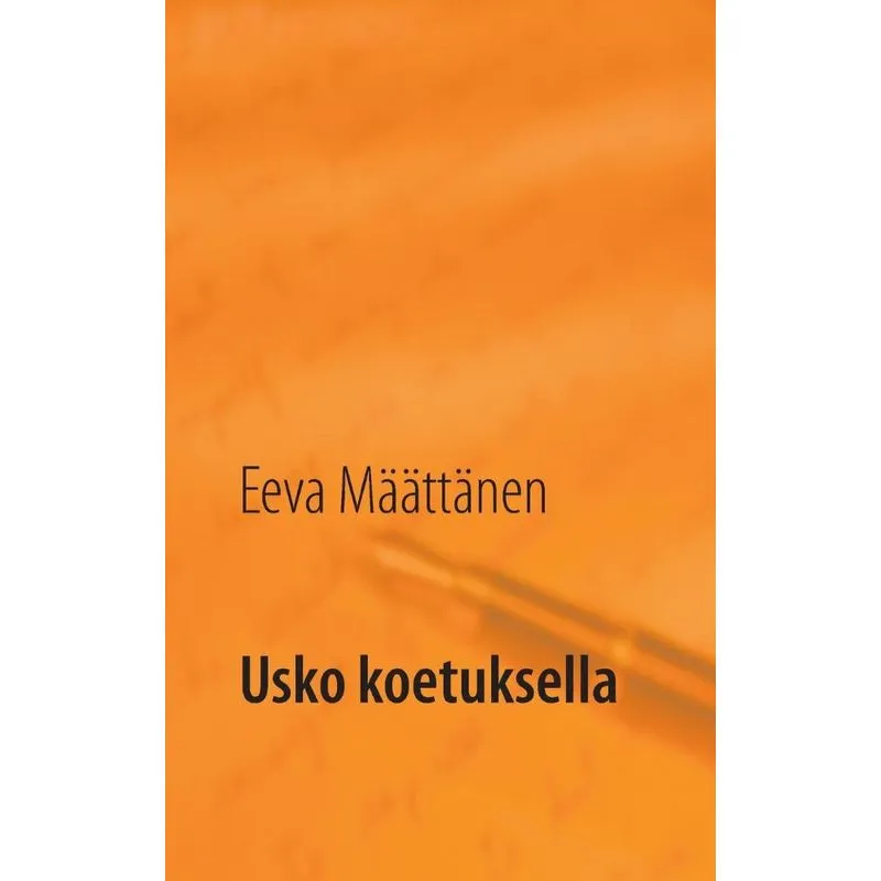 Usko koetuksella