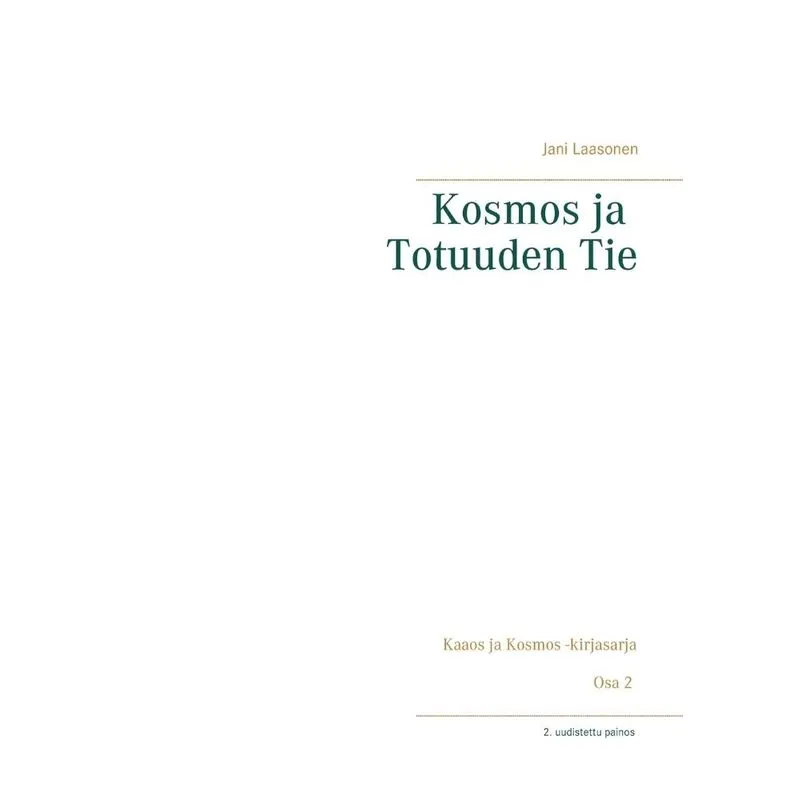 Kosmos ja Totuuden Tie