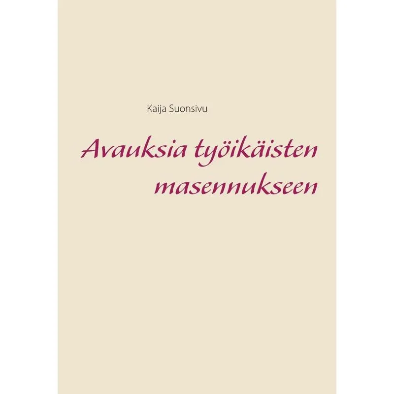 Avauksia työikäisten masennukseen
