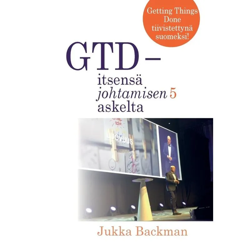 GTD - itsensä johtamisen 5 askelta