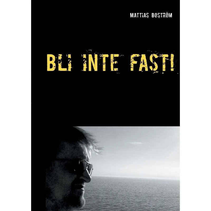 Bli inte fast!