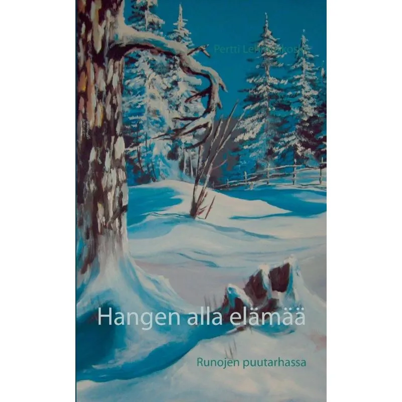 Hangen alla elämää