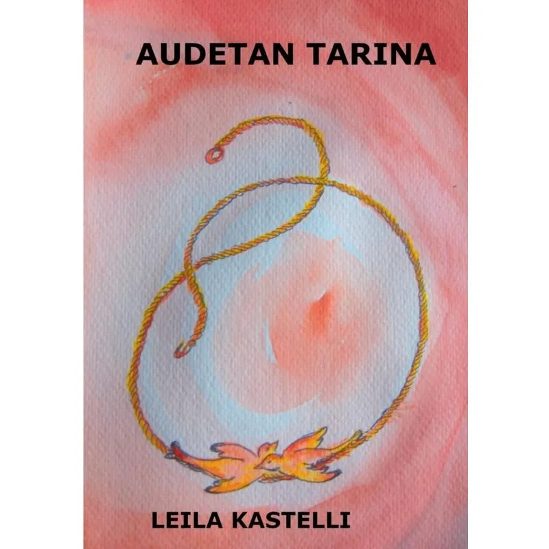 Audetan tarina