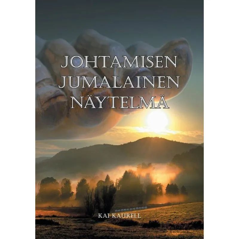 Johtamisen jumalainen näytelmä
