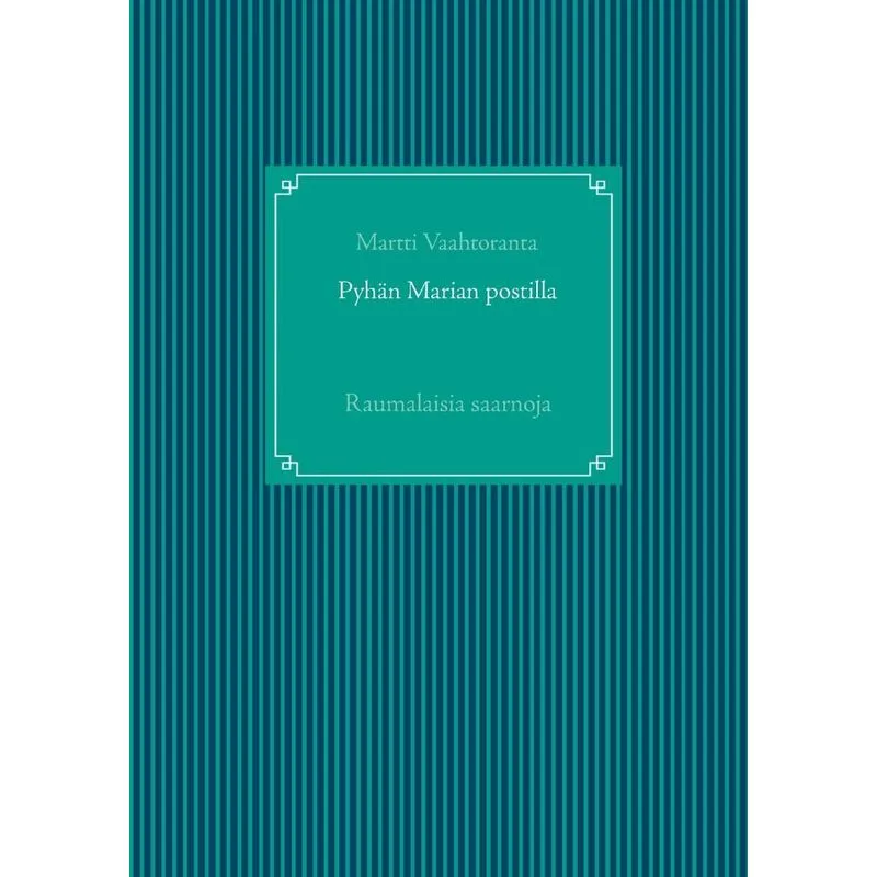 Pyhän Marian postilla