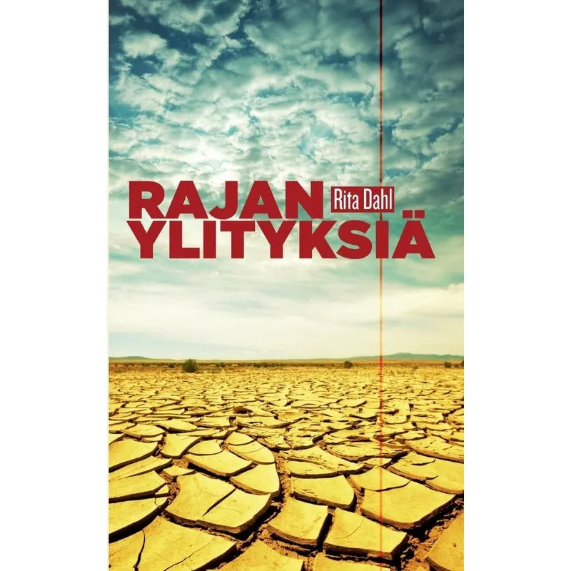 Rajanylityksiä