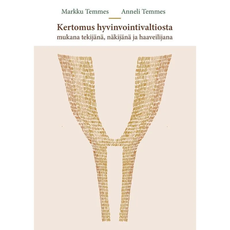 Kertomus hyvinvointivaltiosta