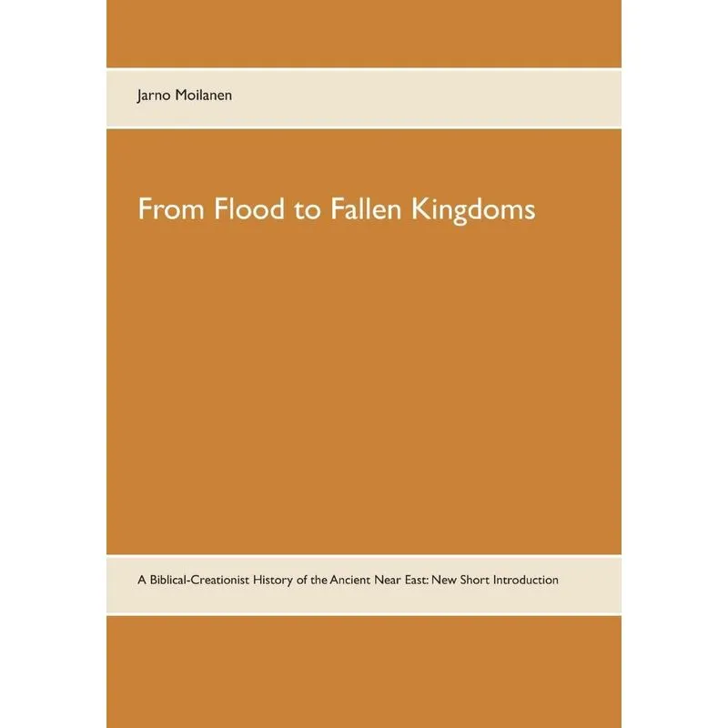 From Flood to Fallen Kingdoms