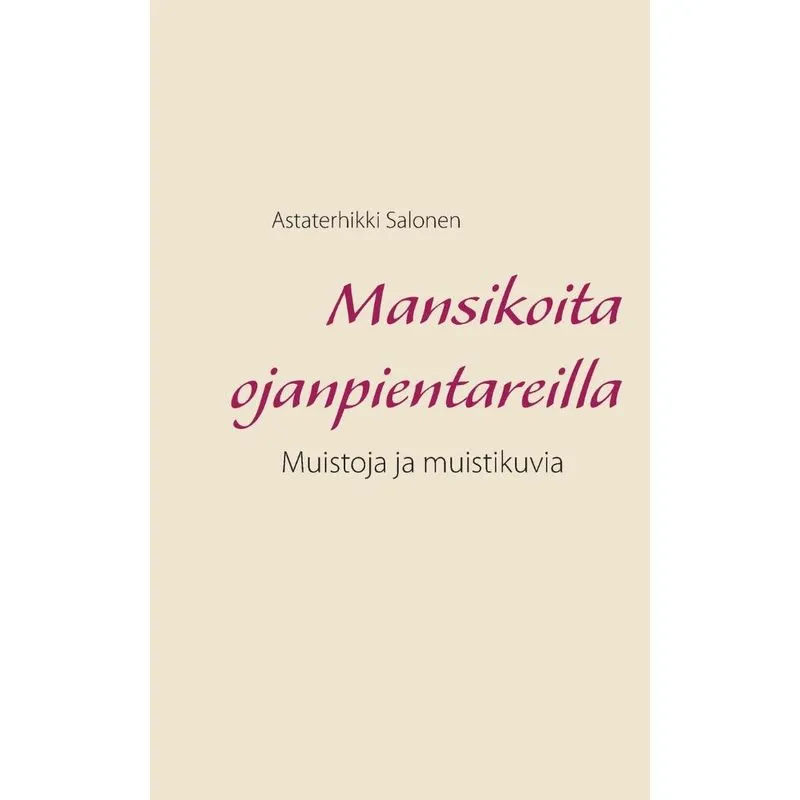 Mansikoita ojanpientareilla