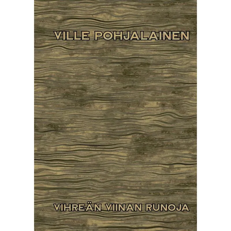 Vihreän viinan runoja