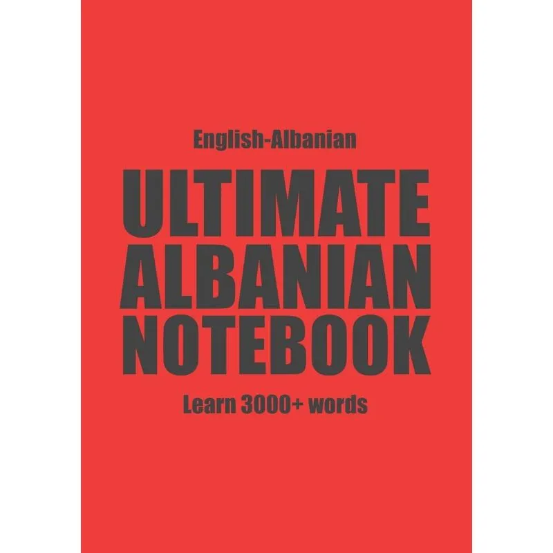 Ultimate Albanian Notebook