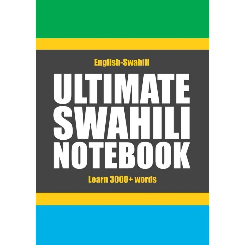 Ultimate Swahili Notebook