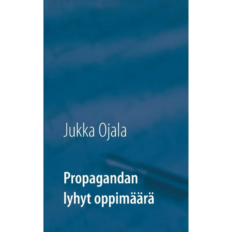 Propagandan lyhyt oppimäärä