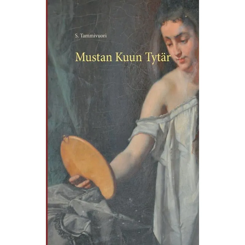 Mustan Kuun Tytär