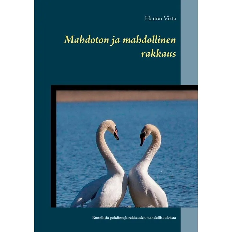 Mahdoton ja mahdollinen rakkaus