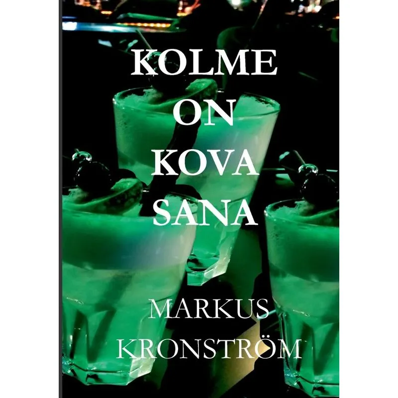 Kolme on kova sana