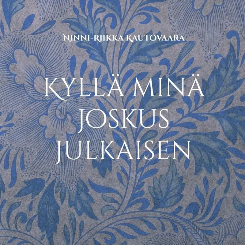 Kyllä Minä Joskus Julkaisen