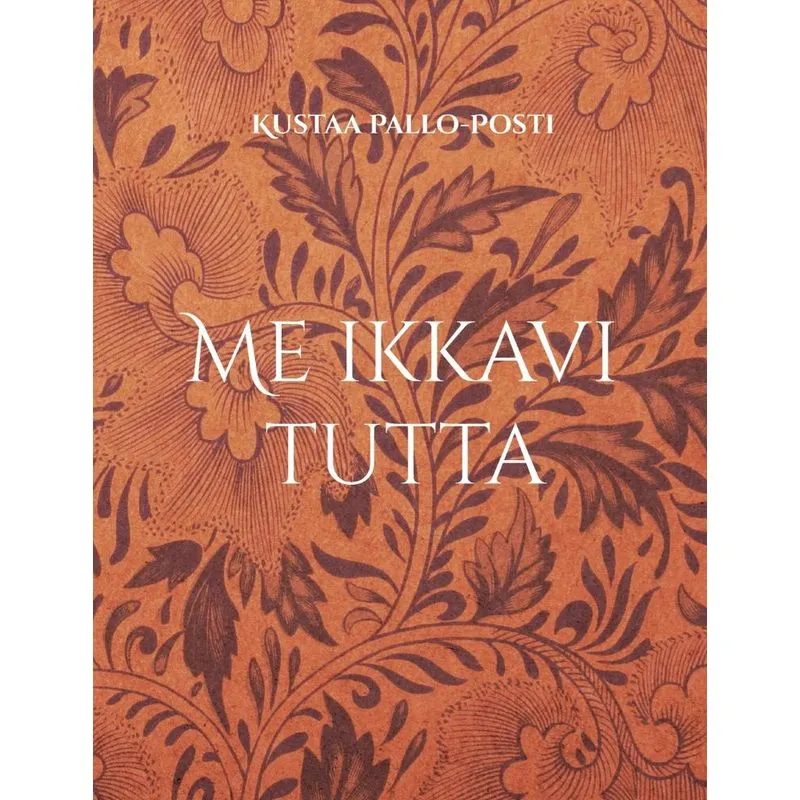 Me ikkavi tutta