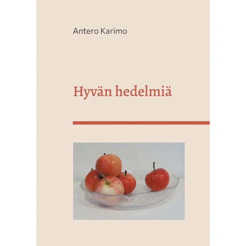 Hyvän Hedelmiä