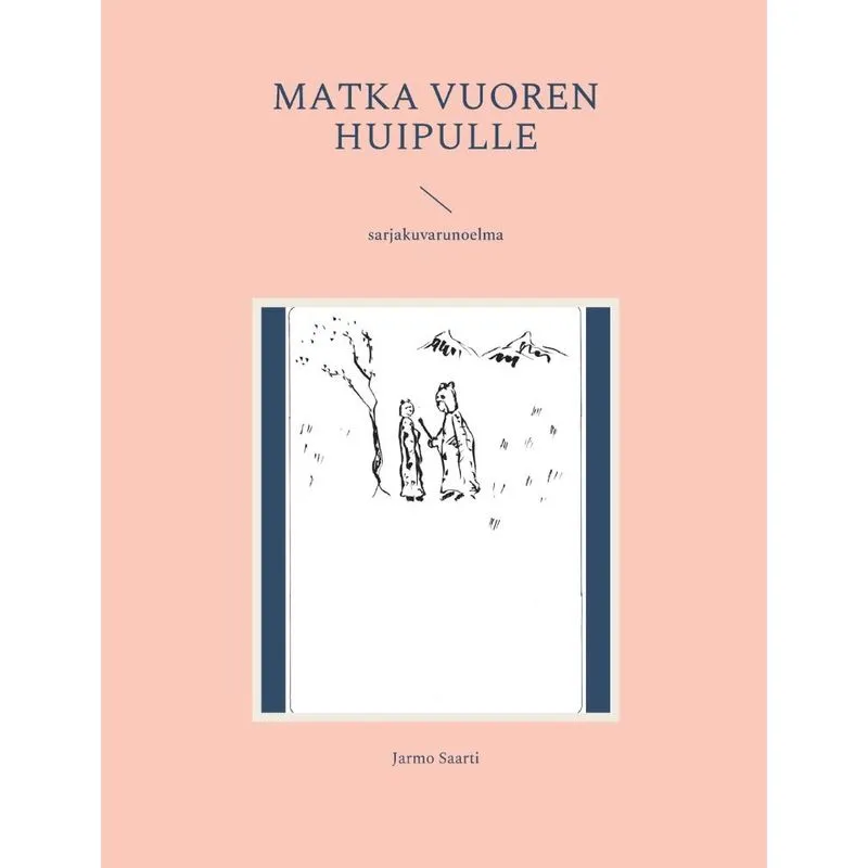Matka Vuoren Huipulle