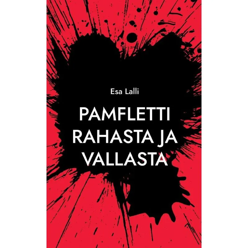 Pamfletti Rahasta Ja Vallasta