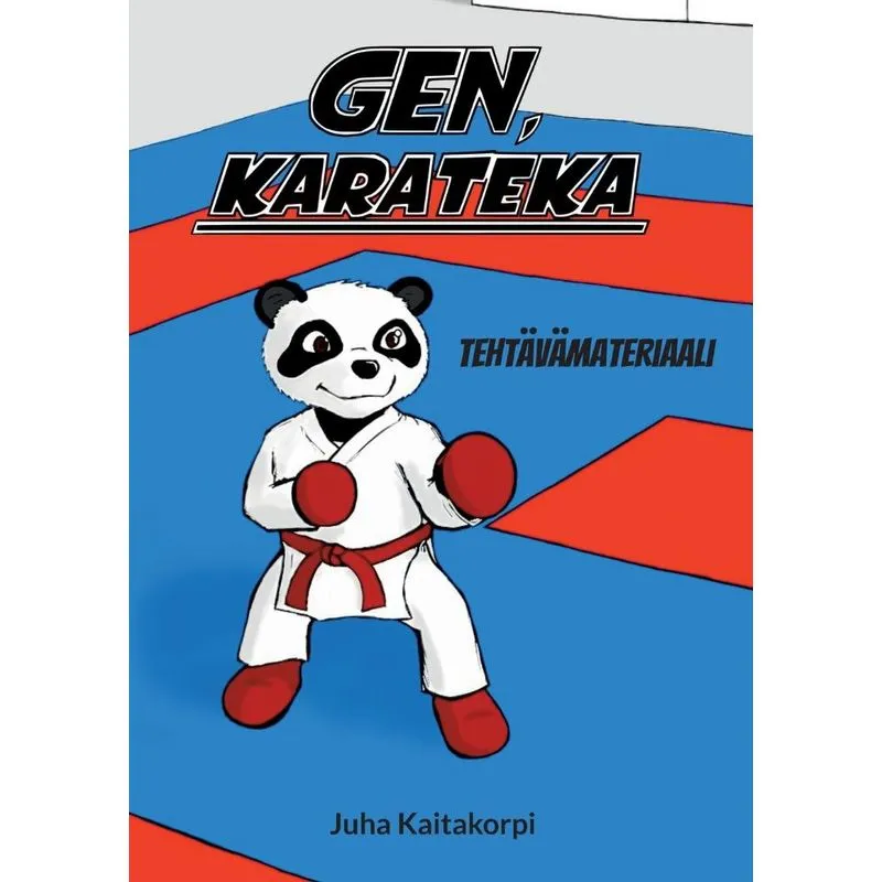 Gen, Karateka - Tehtävämateriaali