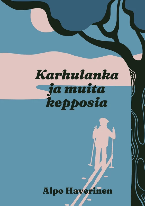 Karhulanka ja muita kepposia
