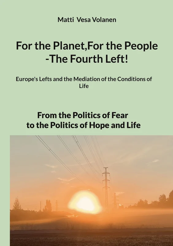 For the Planet,For the People -The Fourth Left!