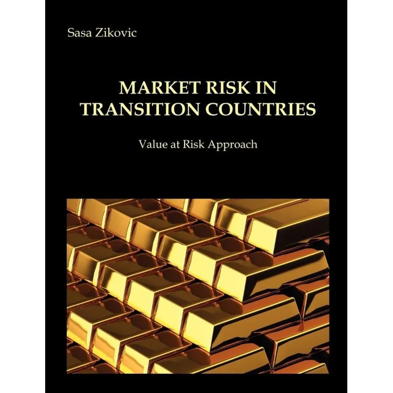 Market risk in transition countries - Value at Risk Approach