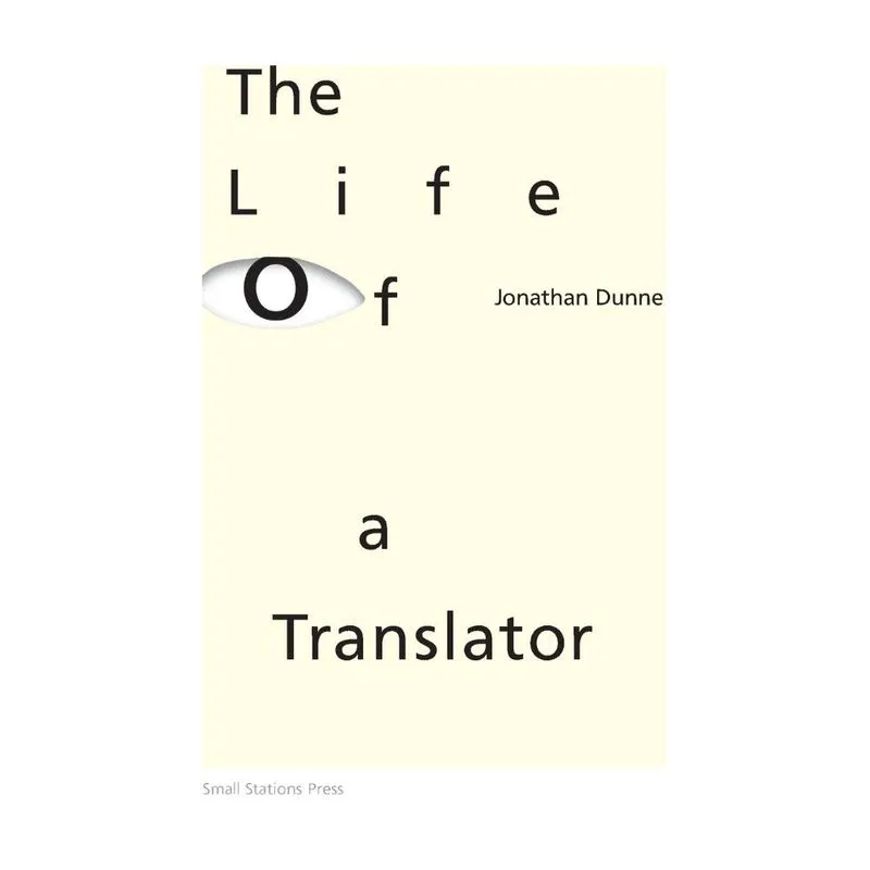 The Life of a Translator