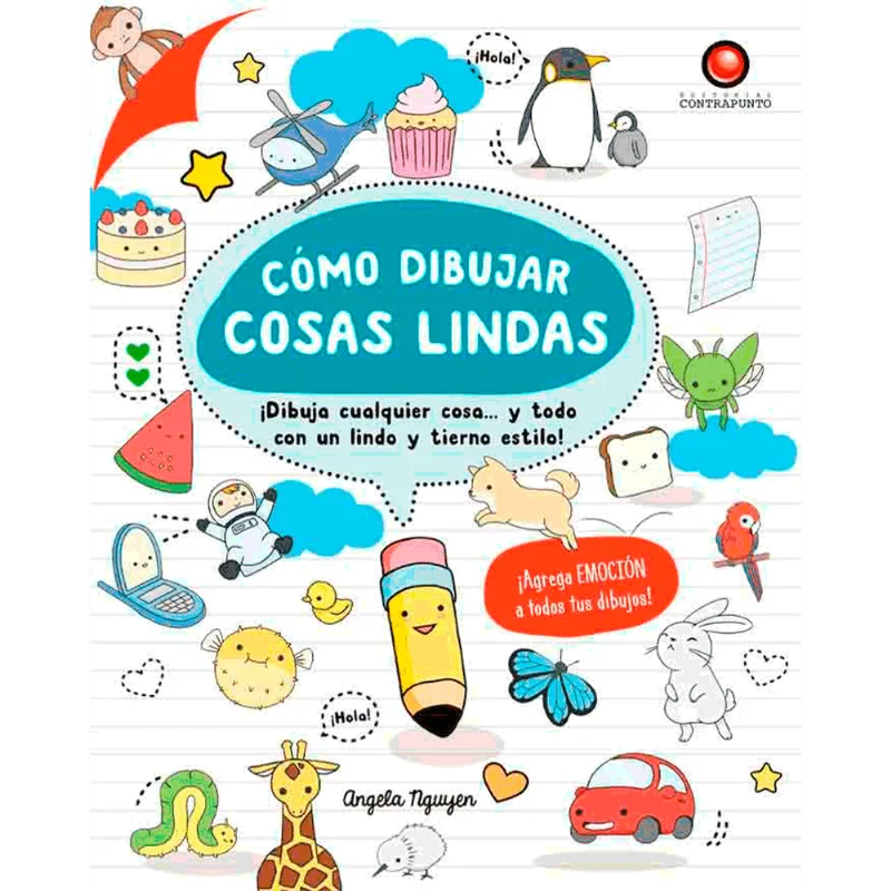 Cómo dibujar cosas lindas - Angela Nguyen